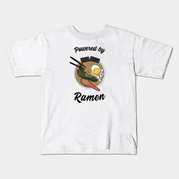 Powered by Ramen Kids T-Shirt by Cute_but_crazy_designs